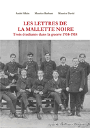 Les Lettres de La Mallette Noire