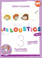 Les Loustics: Cahier d'activites 3 + CD audio