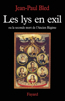 Les Lys en exil - Bled-J P