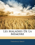 Les Maladies De La Mmoire