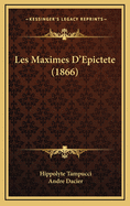 Les Maximes D'Epictete (1866)