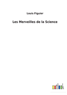 Les Merveilles de la Science