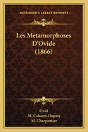 Les Metamorphoses D'Ovide (1866)