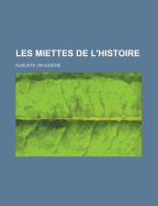 Les Miettes de L'Histoire