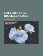 Les Muses de La Nouvelle France