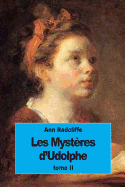 Les Myst?res d'Udolphe: tome II