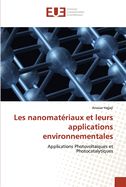 Les nanomat?riaux et leurs applications environnementales