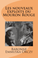 Les nouveaux exploits du Mouron Rouge