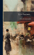 Les Paons...