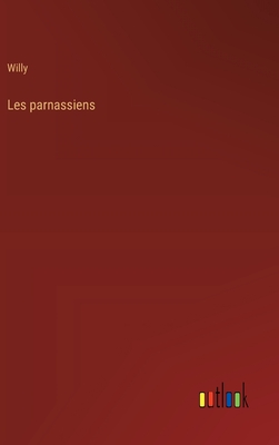 Les parnassiens - Willy