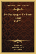 Les Pedagogues de Port-Royal (1887)
