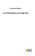 Les Philosophes de Vingt Ans