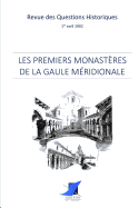 Les premiers monastres de la Gaule mridionale