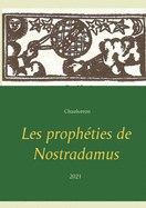 Les prophties de Nostradamus