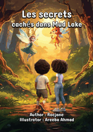 Les secrets cachs dans Mud Lake