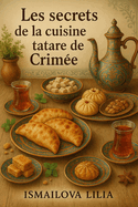 Les secrets de la cuisine tatare de Crim?e