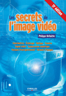 Les secrets de l'image vid?o