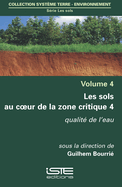 Les sols au coeur de la zone critique 4: Qualit? de l'eau