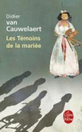 Les Temoins De LA Mariee