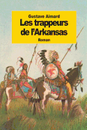 Les trappeurs de l'Arkansas