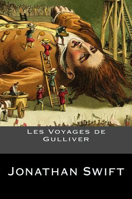 Les Voyages de Gulliver - Swift, Jonathan