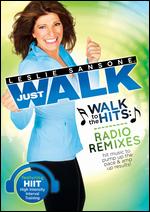 Leslie Sansone: Just Walk - Walk to the Hits Radio Remixes - 