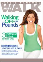 Leslie Sansone: Just Walk - Walking off the Pounds - 