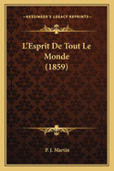 L'Esprit de Tout Le Monde (1859)