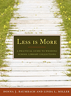 Less is More