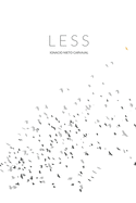 Less