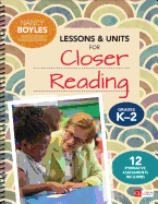 Lessons and Units for Closer Reading, Grades K-2: Ready-To-Go Resources and Assessment Tools Galore