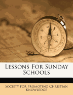 Lessons for Sunday Schools