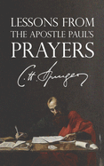 Lessons from the Apostle Paul's Prayers