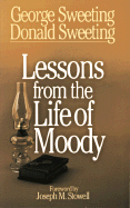 Lessons from the Life of Moody