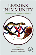 Lessons in Immunity: From Single-Cell Organisms to Mammals