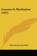 Lessons In Meditation (1921)