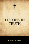 Lessons in Truth