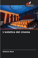 L'estetica del cinema