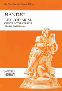 Let God Arise Hwv256b (Chapel Royal Version)