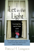 Let in the Light