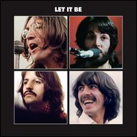 Let It Be [2021 Mix] - The Beatles