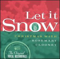 Let It Snow - Rosemary Clooney