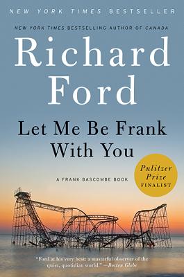 Let Me Be Frank with You - Ford, Richard