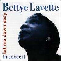 Let Me Down Easy: In Concert - Bettye LaVette