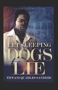 Let Sleeping Dogs Lie