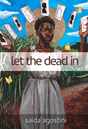 Let the Dead in