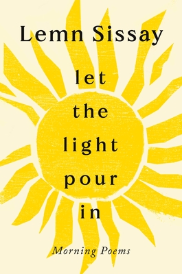 Let the Light Pour In: A SUNDAY TIMES BESTSELLER - Sissay, Lemn