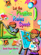 Let the Phonics Rules Speak