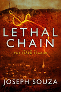 Lethal Chain: The Liger Series, Book 2