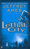 Lethal City - Ames, Jeffrey